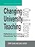 Changing University Teaching: Reflections on Creating Educational Technologies (Open and Flexible Learning Series)