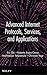 Advanced Internet Protocols, Services, and Applications