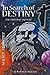 In Search of Destiny by Robert A. Welcome