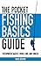 The Pocket Fishing Basics G...