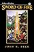 Sword of Fire by John R. Beck