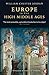 Europe in the High Middle Ages (The Penguin History of Europe)