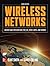 Wireless Networks: Design and Integration for LTE, EVDO, HSPA, and WiMAX