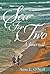 Sea For Two: A Journal