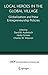 Local Heroes in the Global Village: Globalization and the New Entrepreneurship Policies (International Studies in Entrepreneurship Book 7)
