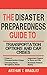The Disaster Preparedness Guide to Transportation Options and Car Crises