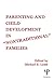 Parenting and Child Development in Nontraditional Families