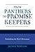 From Panthers to Promise Keepers: Rethinking the Men's Movement (New Social Formations)