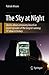 The Sky at Night (Patrick Moore's Practical Astronomy Series)