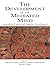 The Development of the Mediated Mind: Sociocultural Context and Cognitive Development