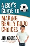A Boy's Guide to ...
