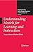 Understanding Models for Learning and Instruction:: Essays in Honor of Norbert M. Seel