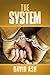 The System