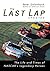 The Last Lap: The Life and Times of NASCAR's Legendary Heroes