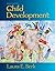 Child Development by Laura E. Berk