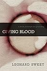 Giving Blood: A Fresh Paradigm for Preaching Book cover for Giving Blood: A Fresh Paradigm for Preaching