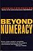 Beyond Numeracy