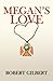 Megan's Love