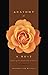 Anatomy Of A Rose by Sharman Apt Russell