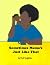 Sometimes Mama's Just Like That by Paul Singleton