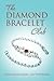 The Diamond Bracelet Club