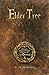 The Oracle: An Epistle of Ancient Wisdom and Sacred Lore (Elder Tree)