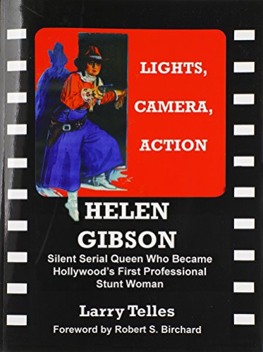 Helen Gibson Silent Serial Queen (Paperback)