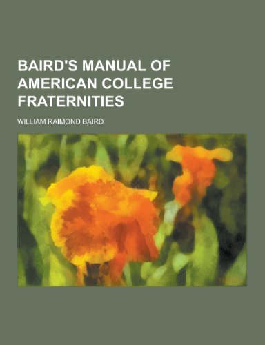 Baird's Manual of American College Fraternities (Paperback)