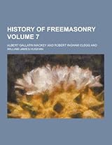 洋書 History of Freemasonry by Mackey (7 vol) The History of Freemasonry, Volume 7: Mackey, Albert Gallatin