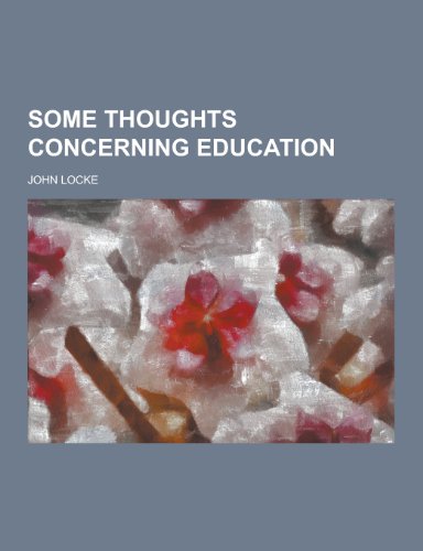 Some Thoughts Concerning Education