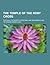 The Temple of the Rosy Cross; The Soul: Its Powers, Migrations, and Transmigrations