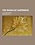 The Shoes of Happiness; And Other Poems by Edwin Markham The Shoes of Happiness; And Other Poems by Edwin Markham