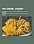 The Gospel Liturgy; A Prayer-Book for Churches, Congregations... by General Convention of Unive...