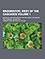 Washington, West of the Cascades; Historical and Descriptive; The Explorers, the Indians, the Pioneers, the Modern Volume 1