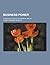 Business Power; A Practical Manual in Financial Ability by Frank Channing Haddock