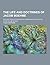 The Life and Doctrines of Jacob Boehme; The God-Taught Philosopher; An Introduction to the Study of His Works