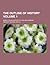 The Outline of History; Being a Plain History of Life and Man... by H.G. Wells