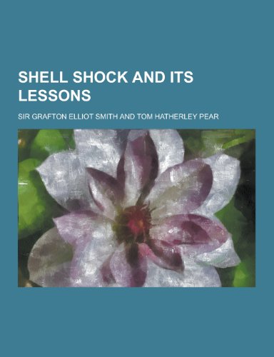 Shell Shock and Its Lessons (Paperback)