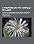 A Treatise on the Conflict of Laws; Or, Private International Law, Including a Comparative View of Anglo-American, Roman, German, and French Jurispr