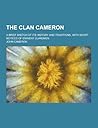 The Clan Cameron;...