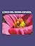 Lexico del Idioma Espanol: Argentinismos, Extranjerismos, Uruguayismos, Italianismo, Catalanismo, Quilita Legal, Che, Americanismo, Lexico del Espanol, Barbarismo, Conduc Tor, Chao, Malespin, Pocho, Duce, Choro, Wasei-Eigo, Cipayo