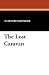 The Lost Caravan