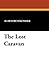 The Lost Caravan