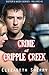 Crime At Cripple Creek (Sister's Week Series)