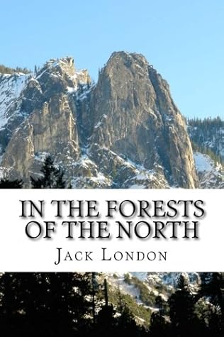 In the Forests of the North