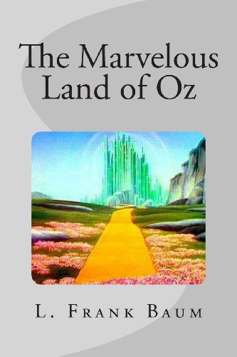 The Marvelous Land of Oz