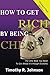 How to get Rich by being Ch...