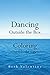 Dancing Outside the Box: Co...