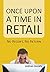 Once Upon a Time in Retail by Siobhan Murphy