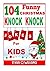 104 Funny Christmas Knock Knock Jokes for Kids: Best knock knock jokes Series 3